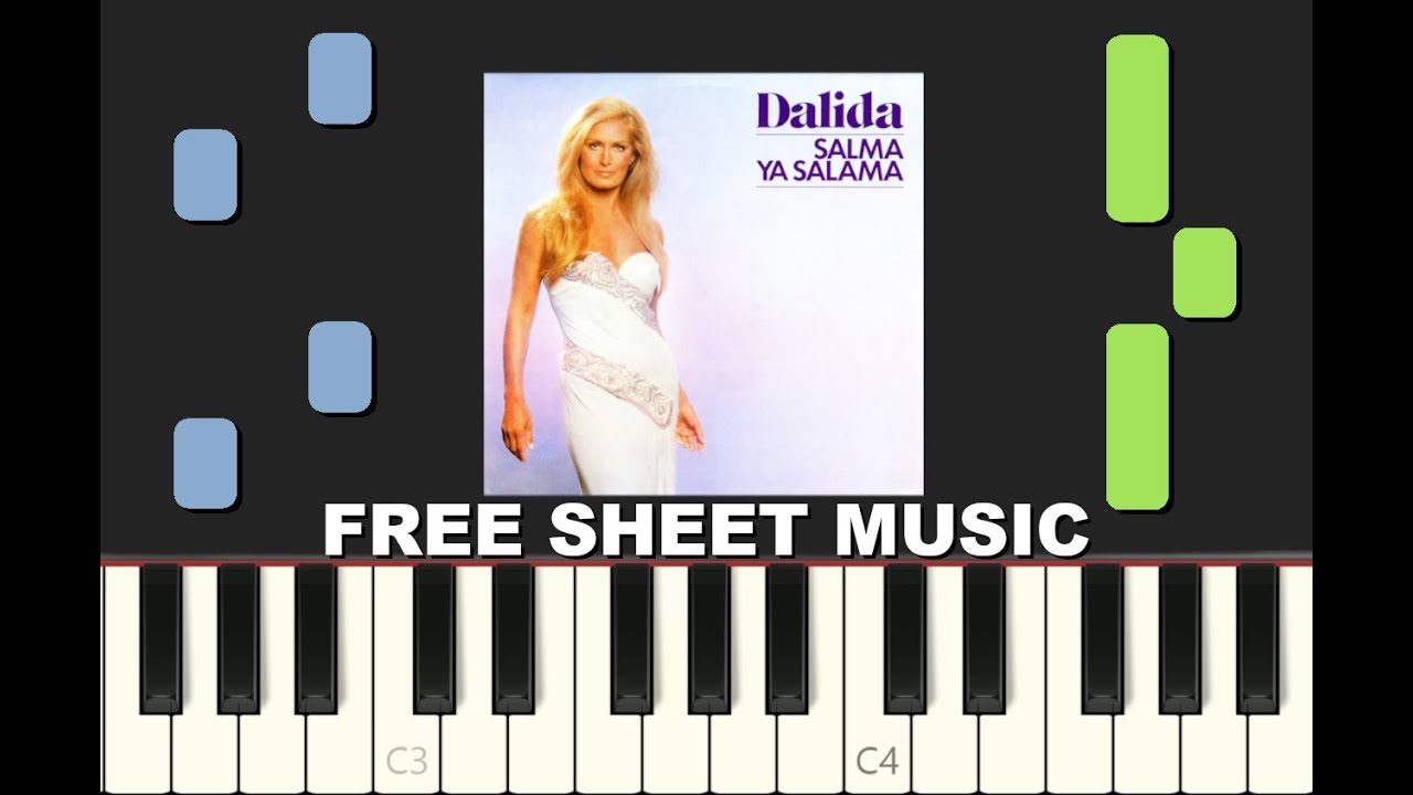 SALMA YA SALAMA, Dalida, 1977, Piano tutorial avec Partition Gratuite (pdf)