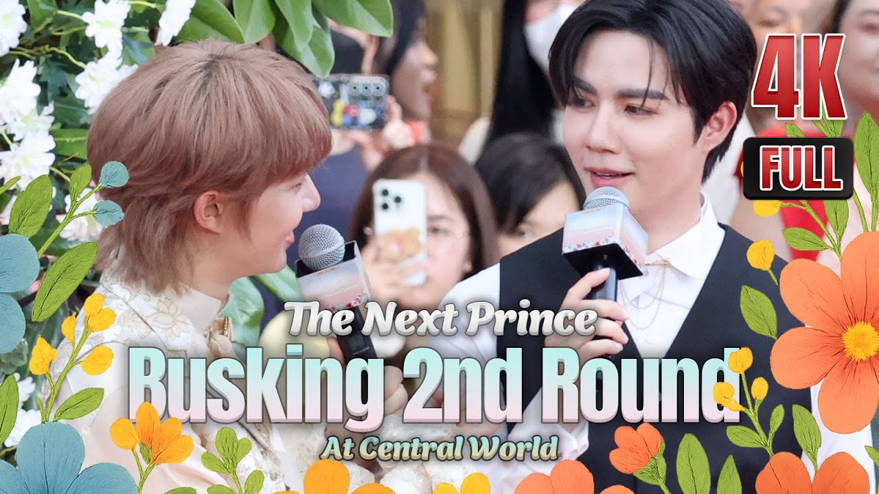 The Next Prince Busking 2nd Round 20250706 CentralWorld