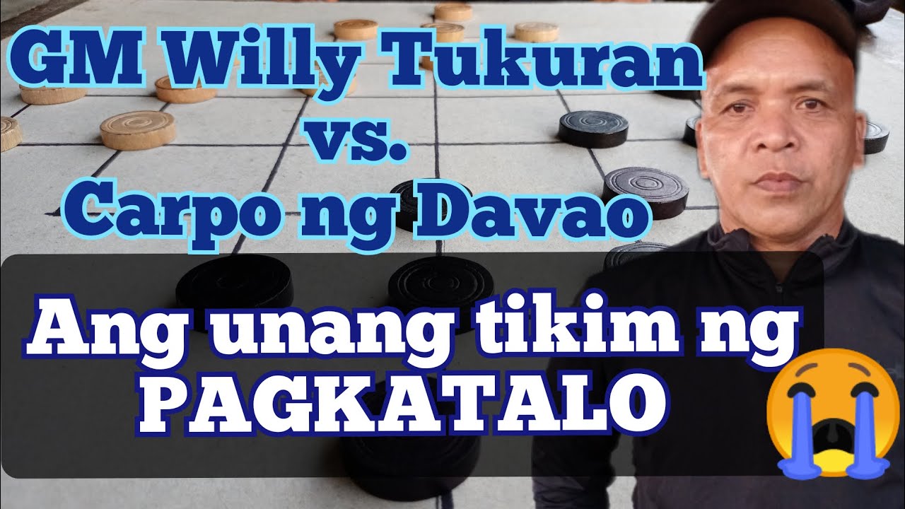 Dama Grandmaster Willy Tukuran vs. Carpo ng Davao I Ang pinaka unang talo Game 1 - Part 32