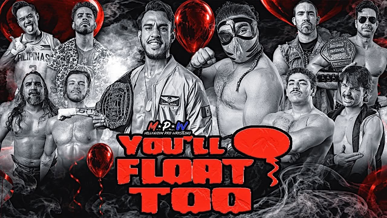 MPW: You'll Float Too ( Full Show)