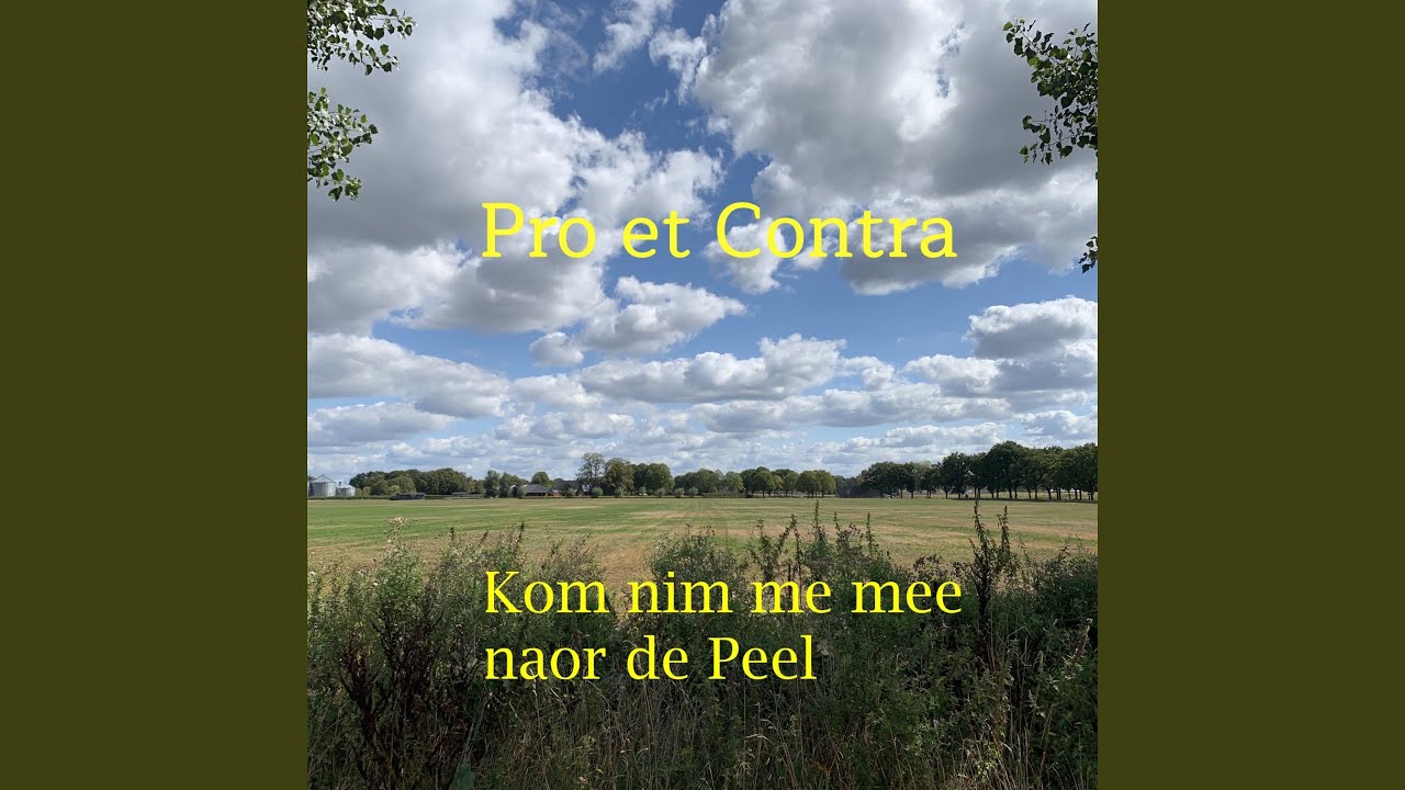 Kom nim me mee naor de Peel