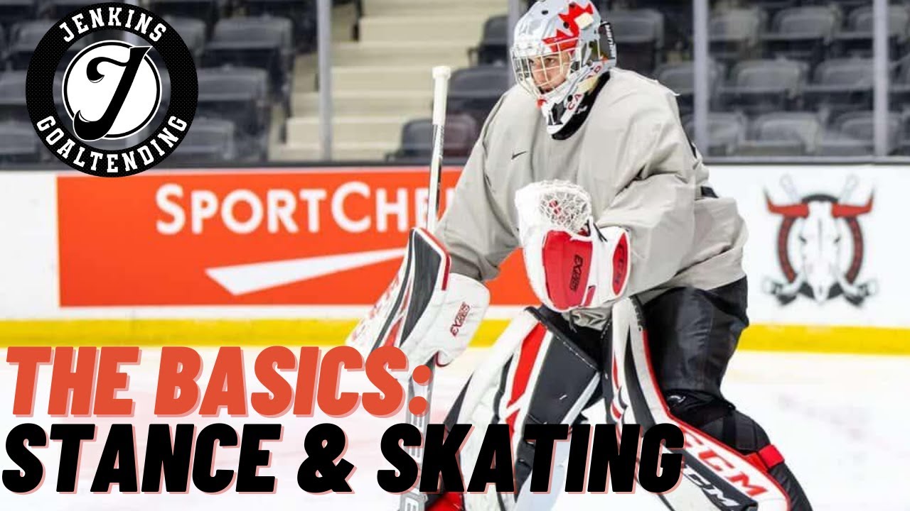 SKATING & STANCE PART 1: The Basics of Movement & Balance | JENKINS GOALTENDING / COACH JENKS