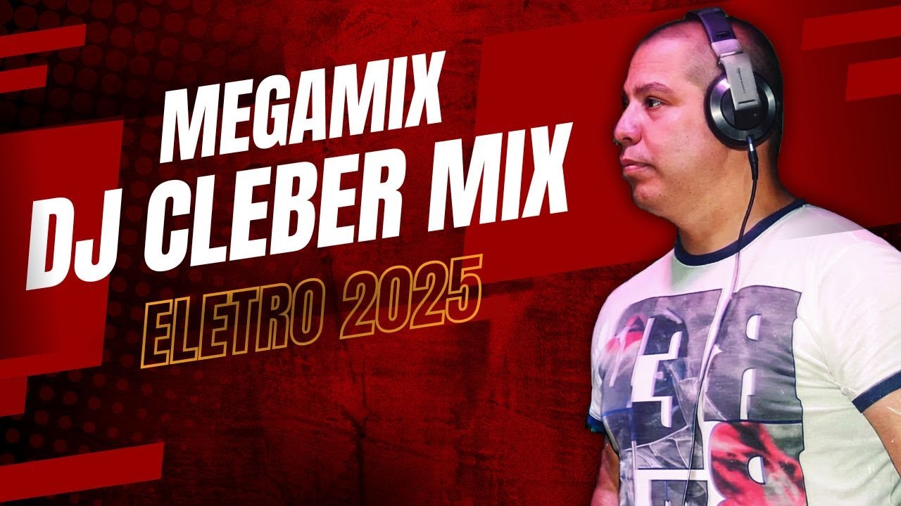 As Melhores Dj Cleber Mix 2025  | Top Hits Mega Funk  | Megamix Som de Paredão