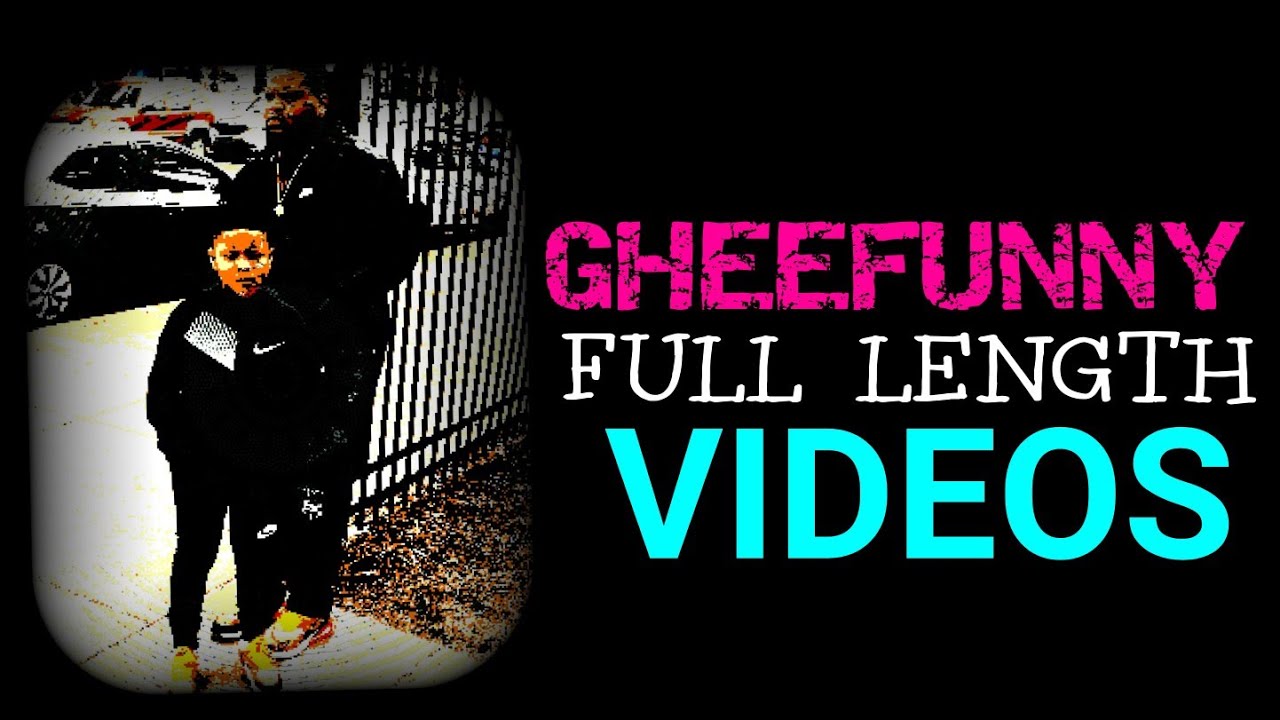 Gheefunny (Full Length Video Part 1)