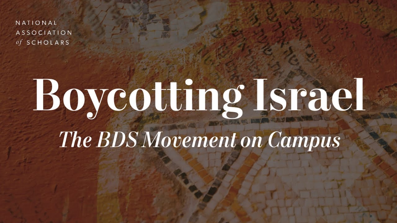 Boycotting Israel: The BDS Movement on Campus