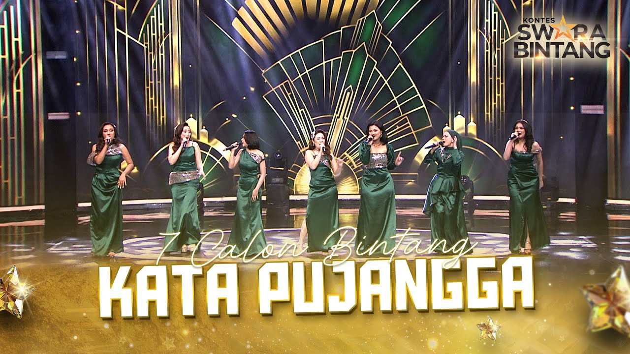 7 Calon Bintang - Kata Pujangga | KONTES SWARA BINTANG 2025