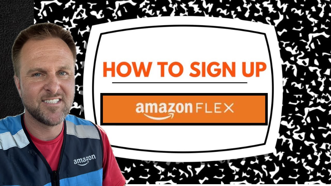 Steps to Sign Up with Amazon Flex