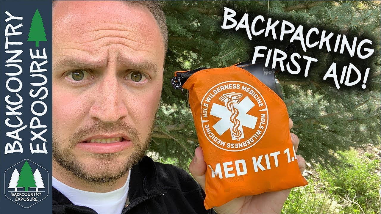 Backpacking First Aid Kit | From A Wilderness First Responder