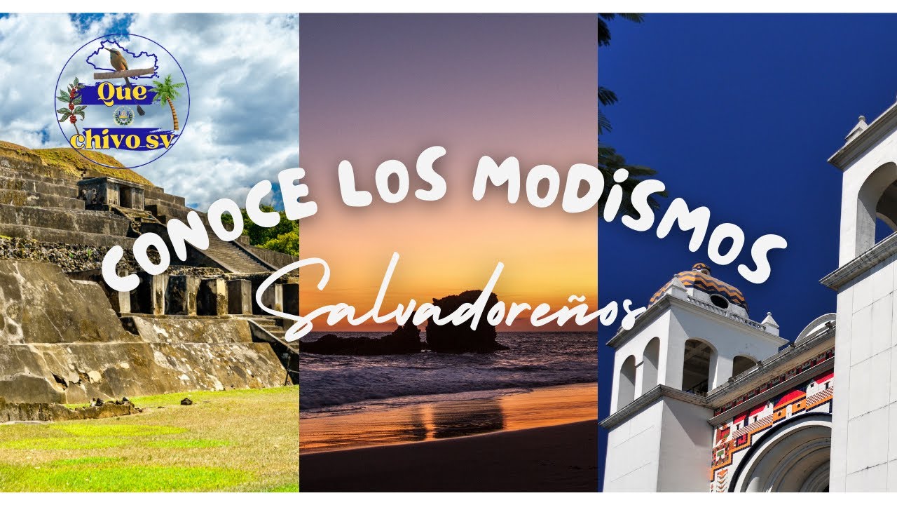 Frases y Modismos Salvadore&ntilde;os
