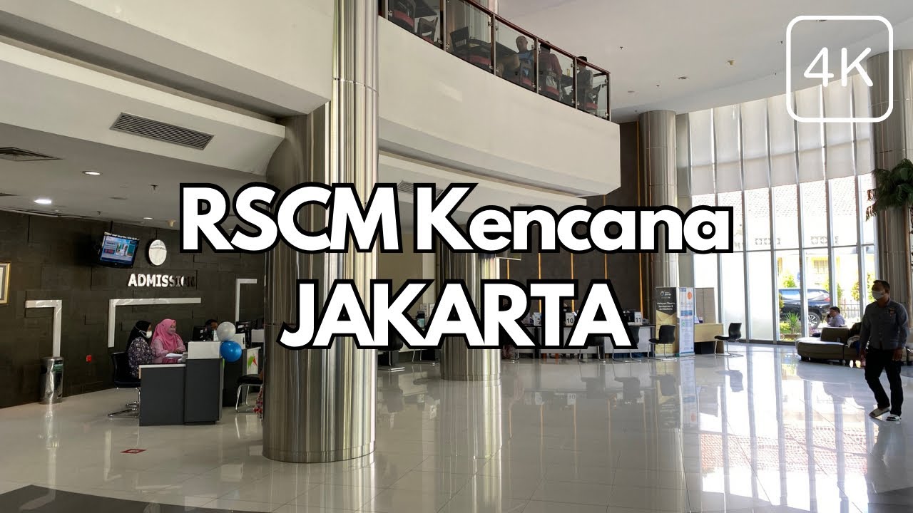 RSCM Kencana - Jakarta