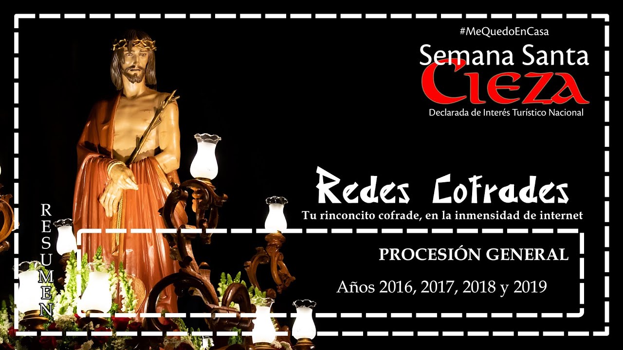 Redes Cofrades: Procesión General - #Resumen