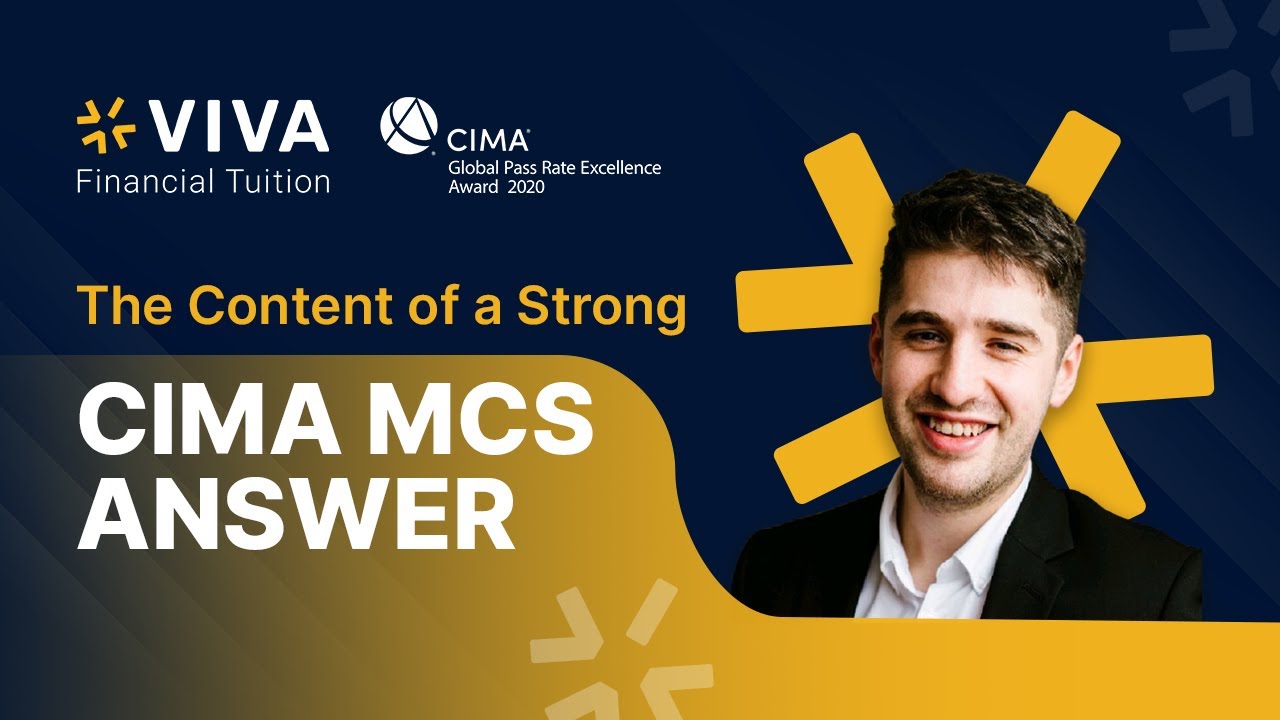 What goes into a Strong CIMA MCS Exam Answer?