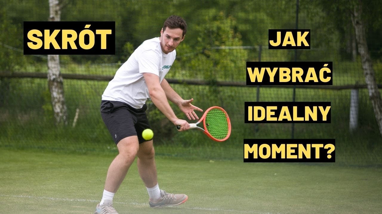 SKRÓT (DROPSHOT) - JAK WYBRAĆ IDEALNY MOMENT NA JEGO ZAGRANIE | TENISOWE HACKI S01E05 | NAUKA TENISA