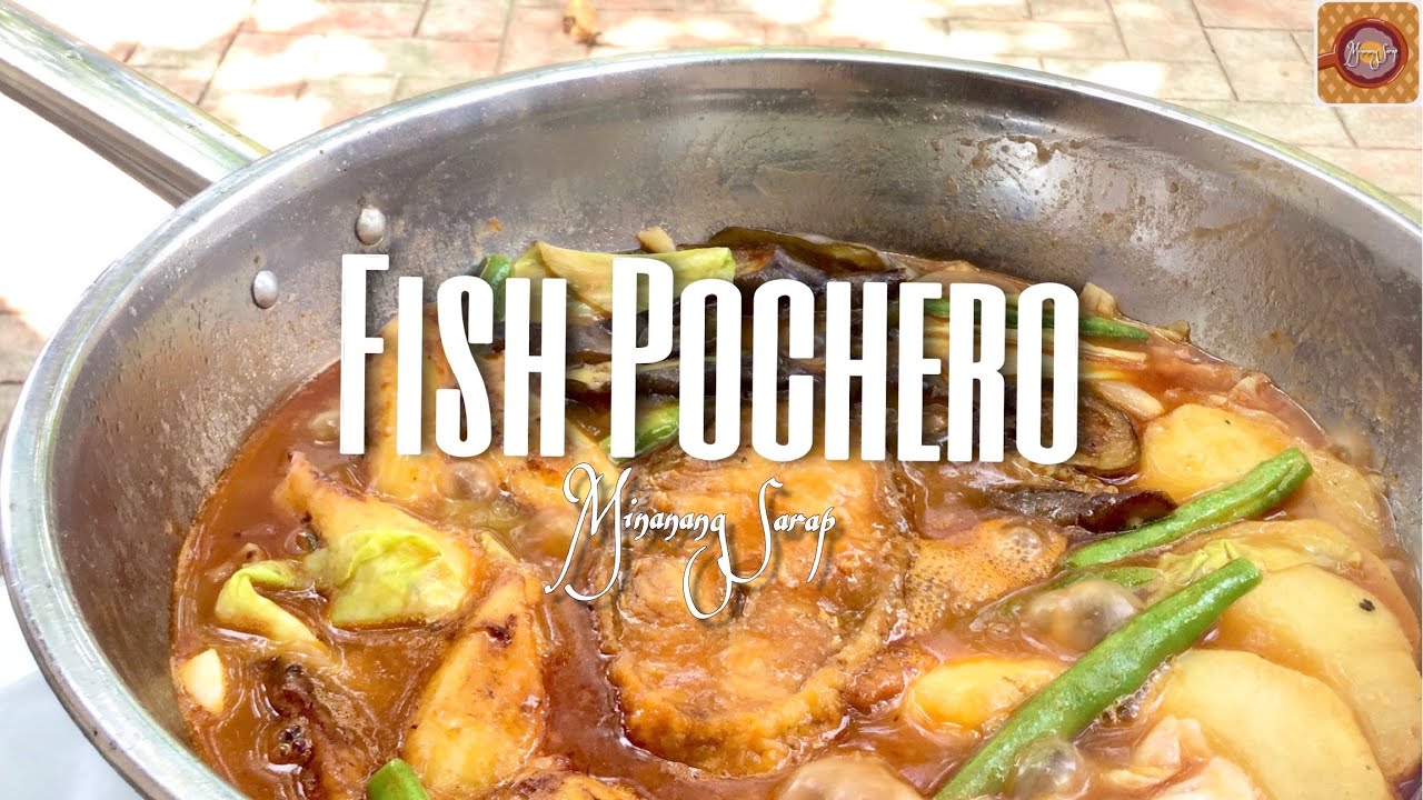 FISH POCHERO RECIPE | Minanang Sarap