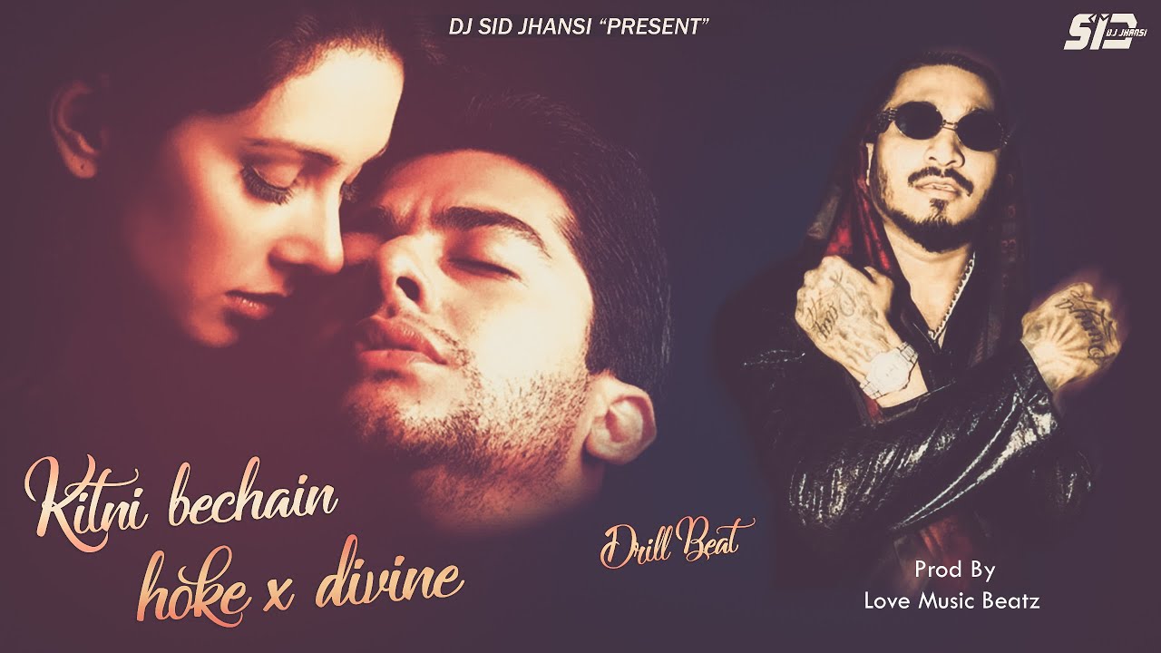 kitni bechain Hoke x DIvine | Drill Beat - DJ SID Jhansi | @lovemusicbeatz