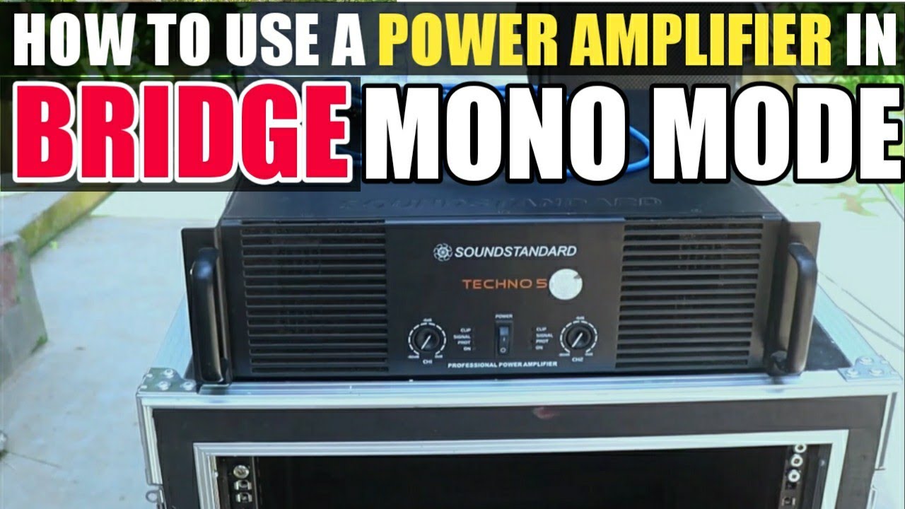 How to Use a Power Amplifier in Bridge Mode || कैसे Amplifier की पूरी ताकत निकाले ||