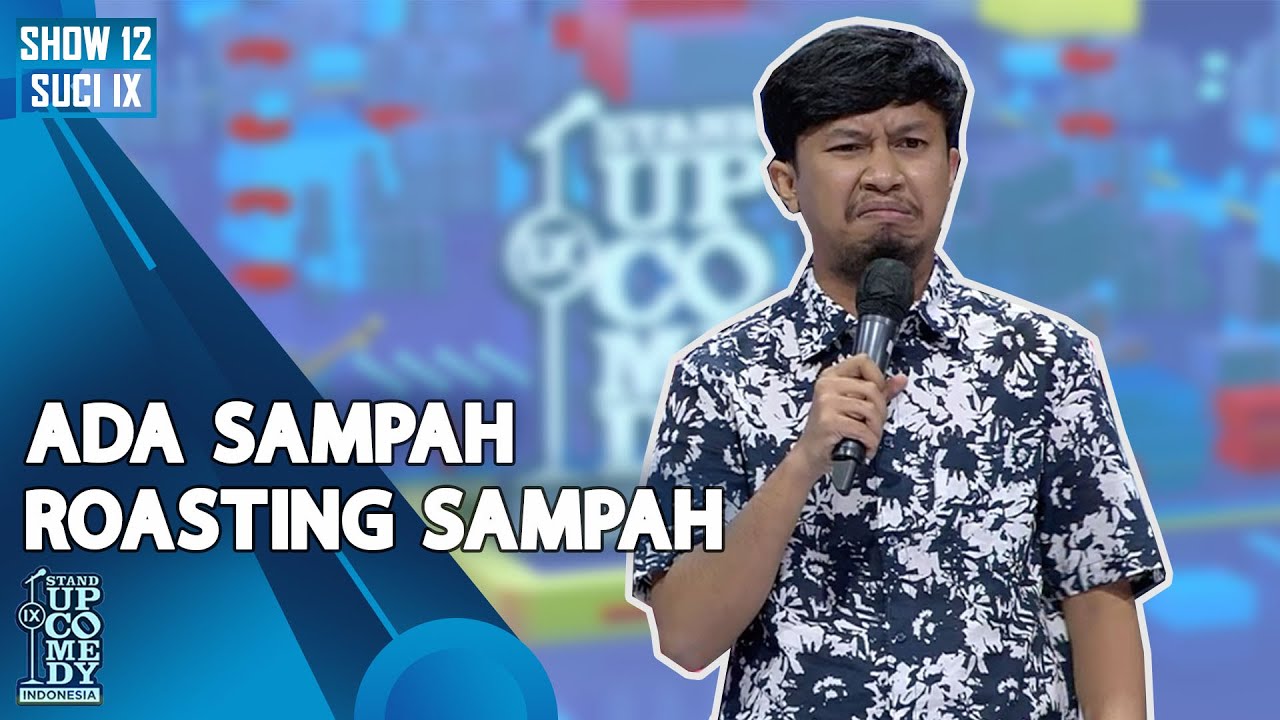 Stand Up Aly Akbar: Ada Sampah Roasting Sampah - SHOW 4 BESAR | SUCI IX