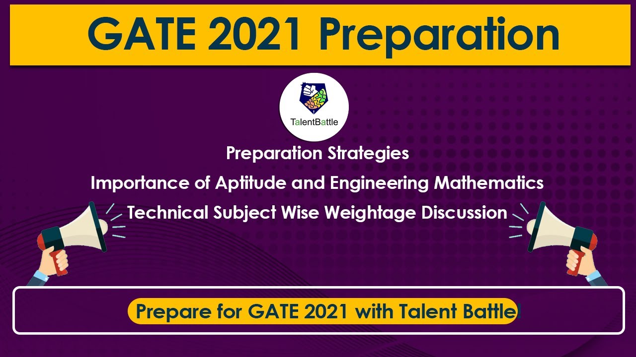 GATE 2021 Preparation Strategies ! Subject Wise Weightage and Analysis