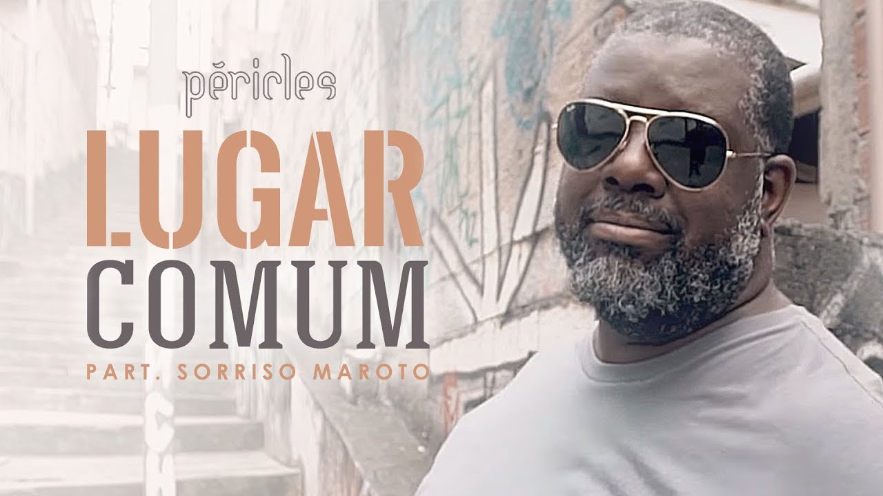 Péricles - Lugar Comum Part. Sorriso Maroto