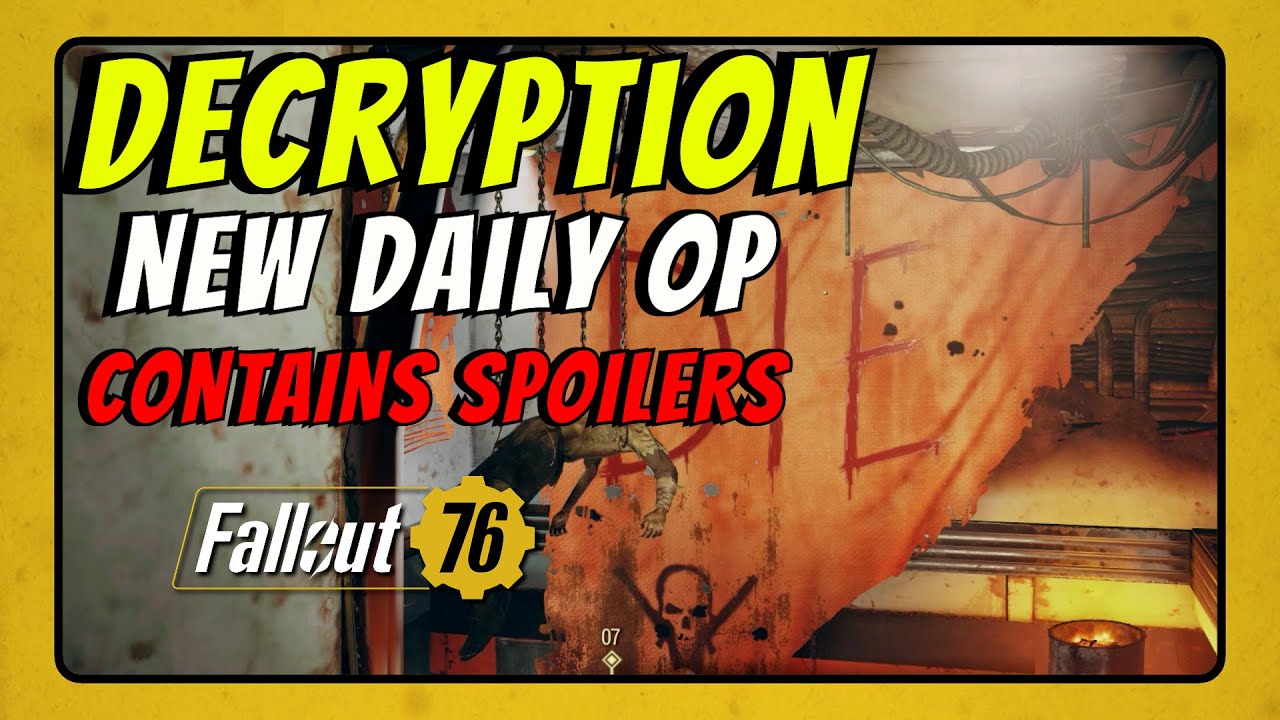 Fallout 76 Decryption Daily Ops Walk Through PTS Spoiler Alert