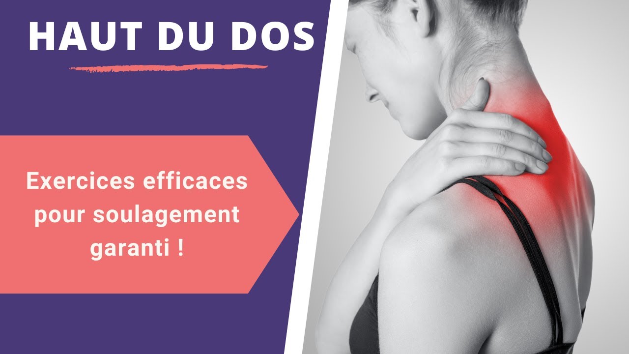 Exercices pour soulager le haut du dos