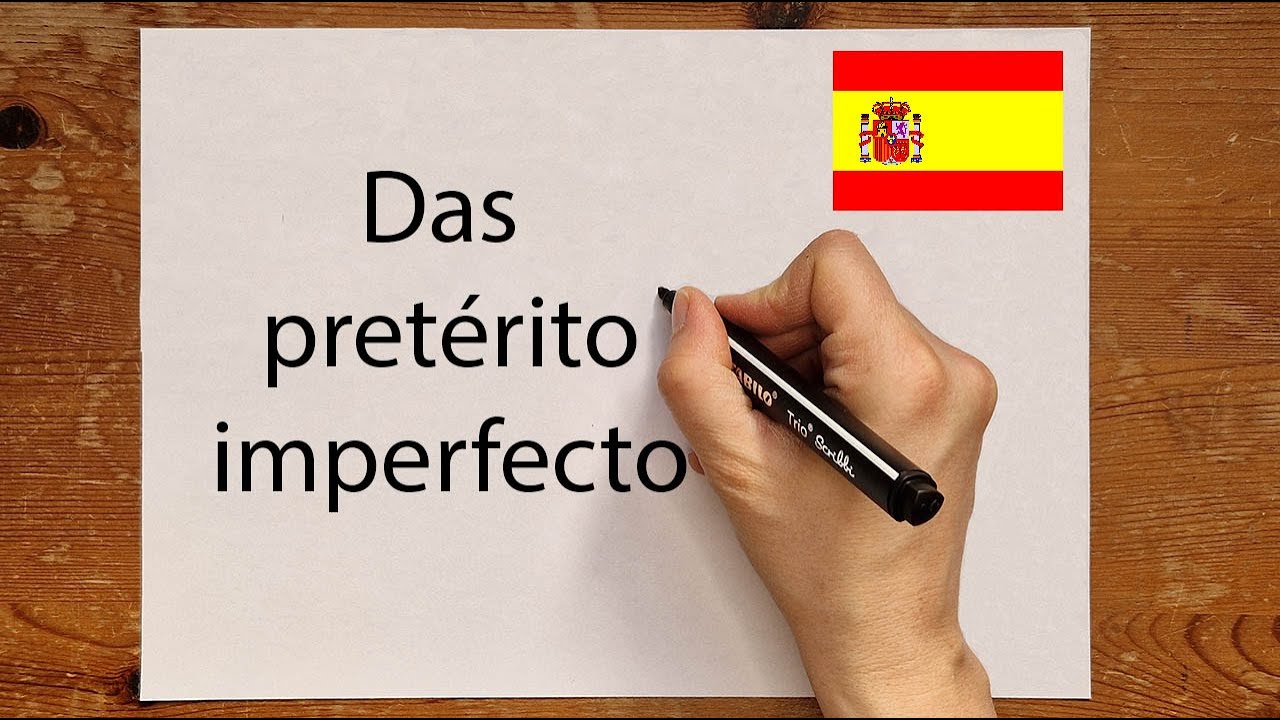 Spanisch: El pretérito Imperfecto - einfach erklärt