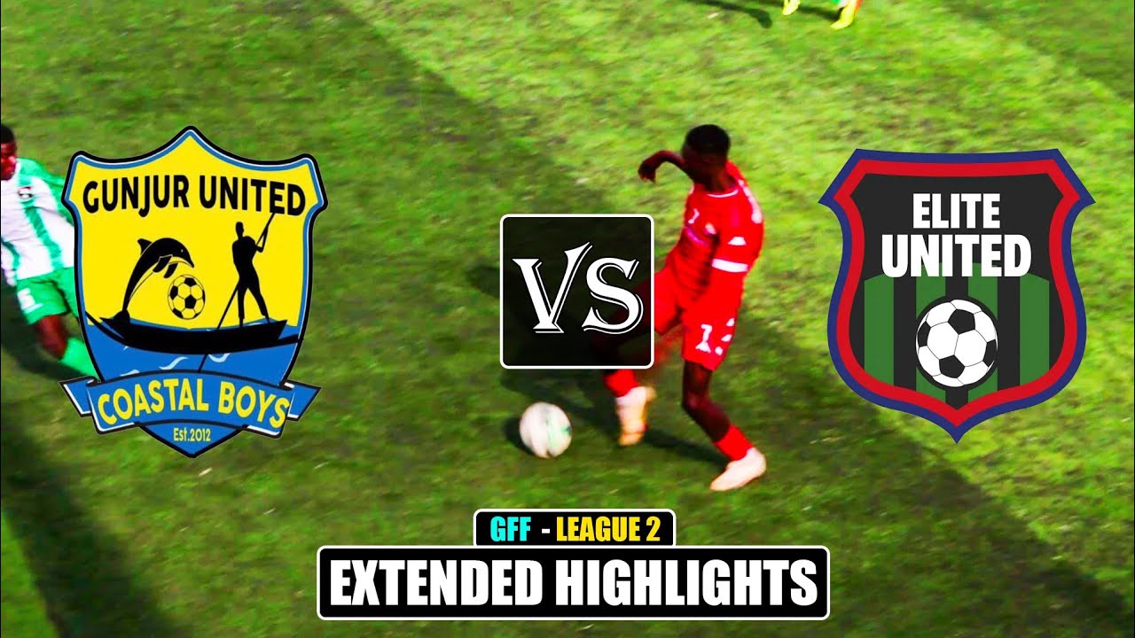 Elite United 1 - 1 Gunjur United - (Round 2) Extended Highlights ⚽GFF LEAGUE 2