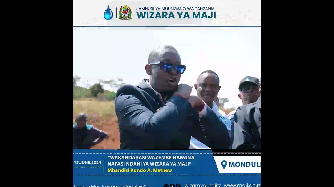 NAIBU WAZIRI KUNDO NUSURA 'AMKABE SHATI' MKANDARASI WA MAJI/ACHUKIZWA KUKWAMA MRADI WA MAJI MONDULI