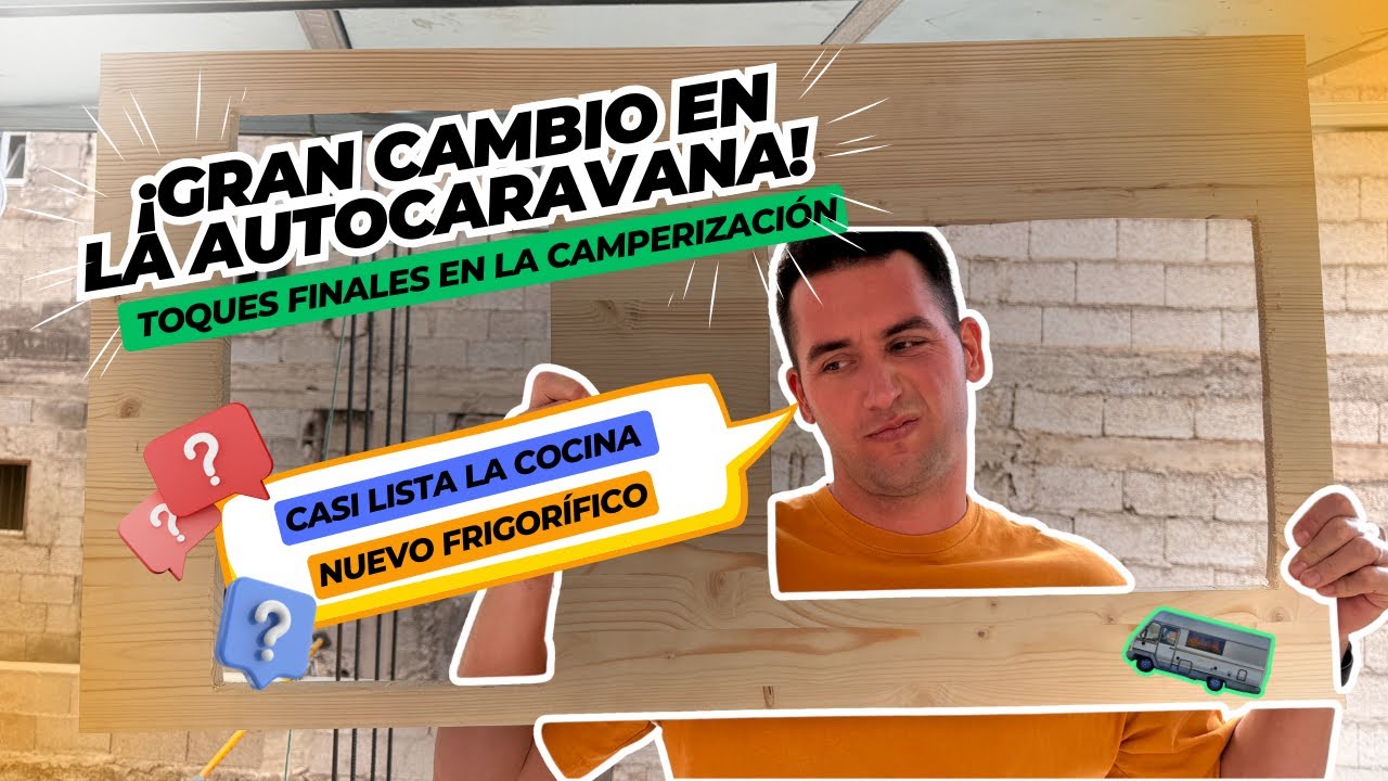 🚐✨ ¡GRAN AVANCE en la CAMPERIZACIÓN! Cocina, muebles y NUEVO FRIGORÍFICO ❄️