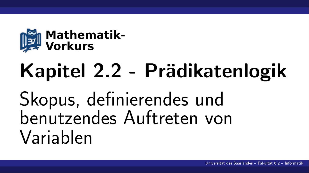 [K2.2] Skopus, definierendes und benutzendes Auftreten von Variablen