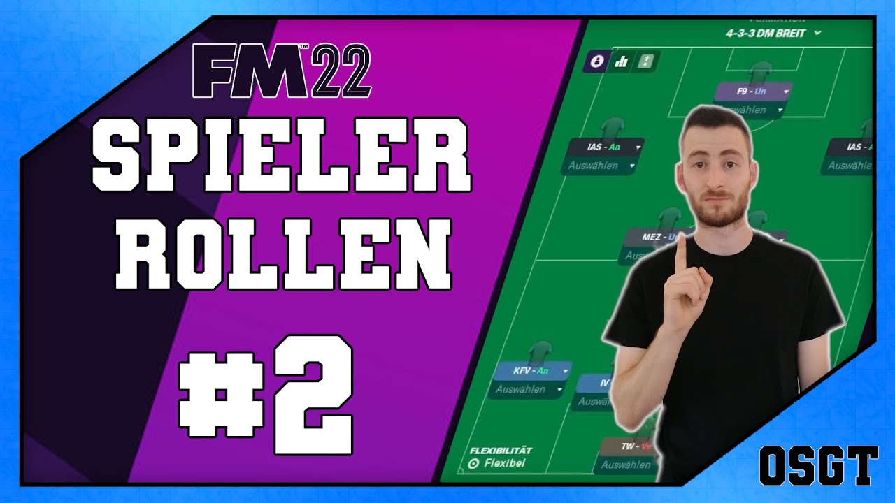 FM22: Spielerrollen Tutorial ! Football Manager 2022 Anfänger Guide deutsch ! #2
