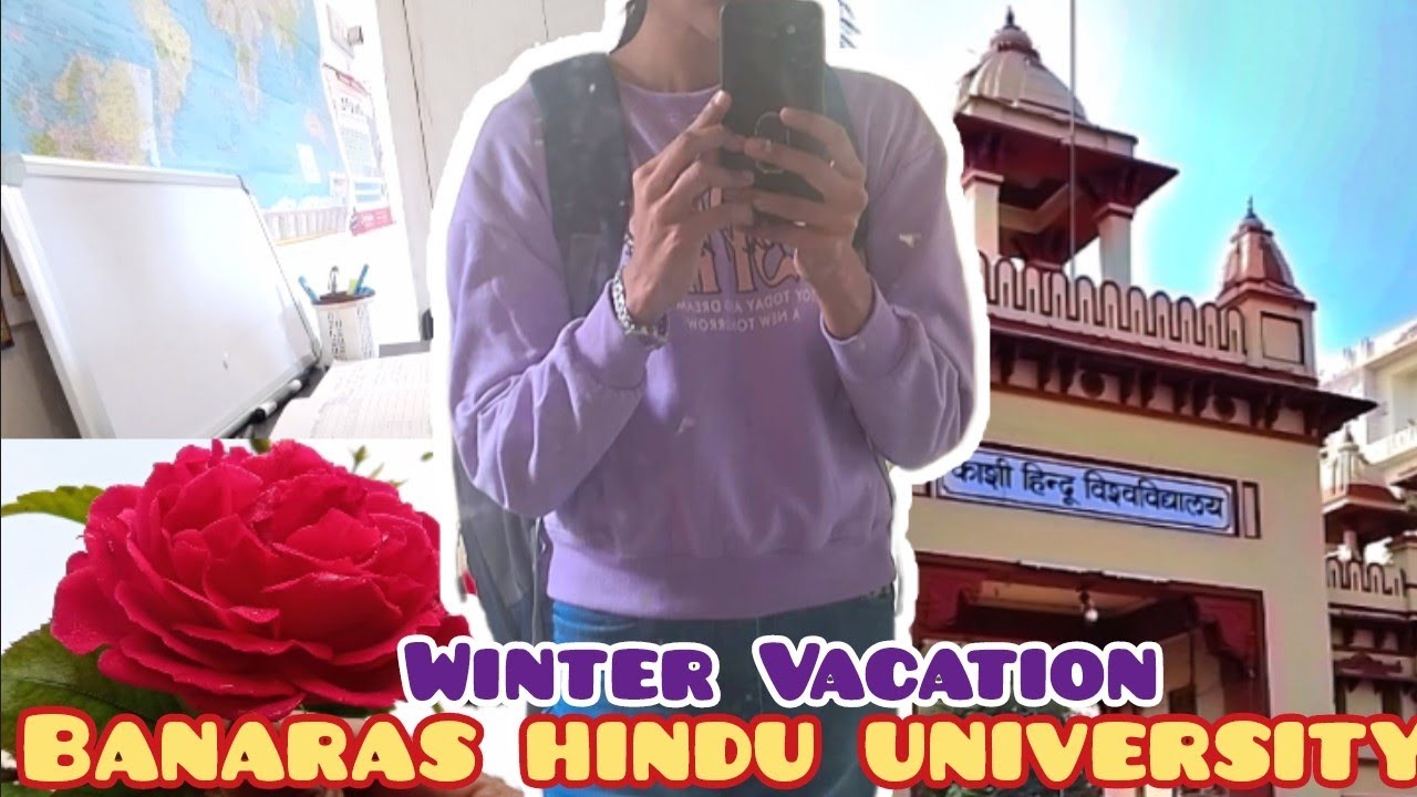 ||WINTER VACATION OF A BHU STUDENT❤️||ELATED GIRL||#bhu #dreamcollege #trending #iit #jee 