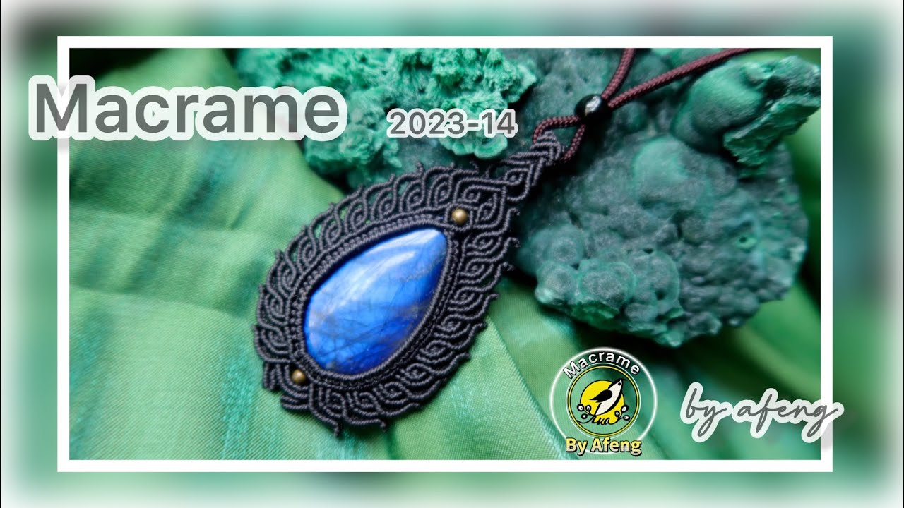 Macrame by Afeng: 2023-14｜Macrame Tutorial｜Macrame pendant ｜编绳｜DIY｜
