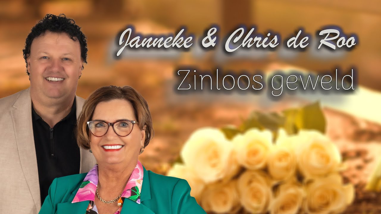 Janneke & Chris de Roo - Zinloos geweld (Adios mijn vriend )