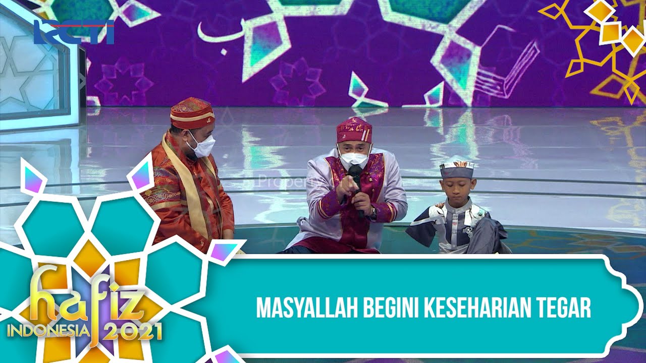 HAFIZ INDONESIA 2021 - Masyallah Begini Keseharian Tegar Dalam Membaca Al-Qur'an [23 April 2021]