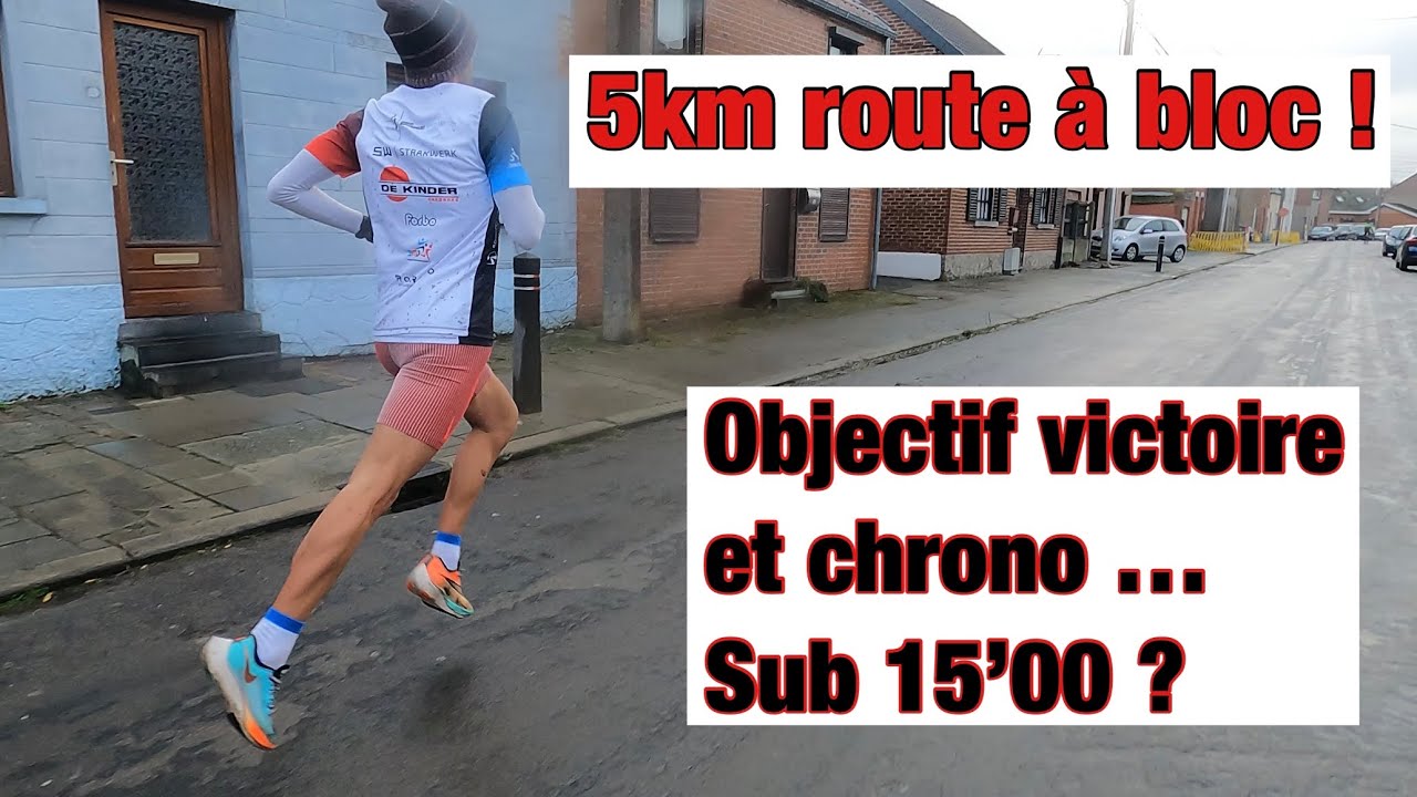 5 KM ROUTE  DE QUIEVRAIN, OBJECTIF VICTOIRE ET CHRONO  ?!