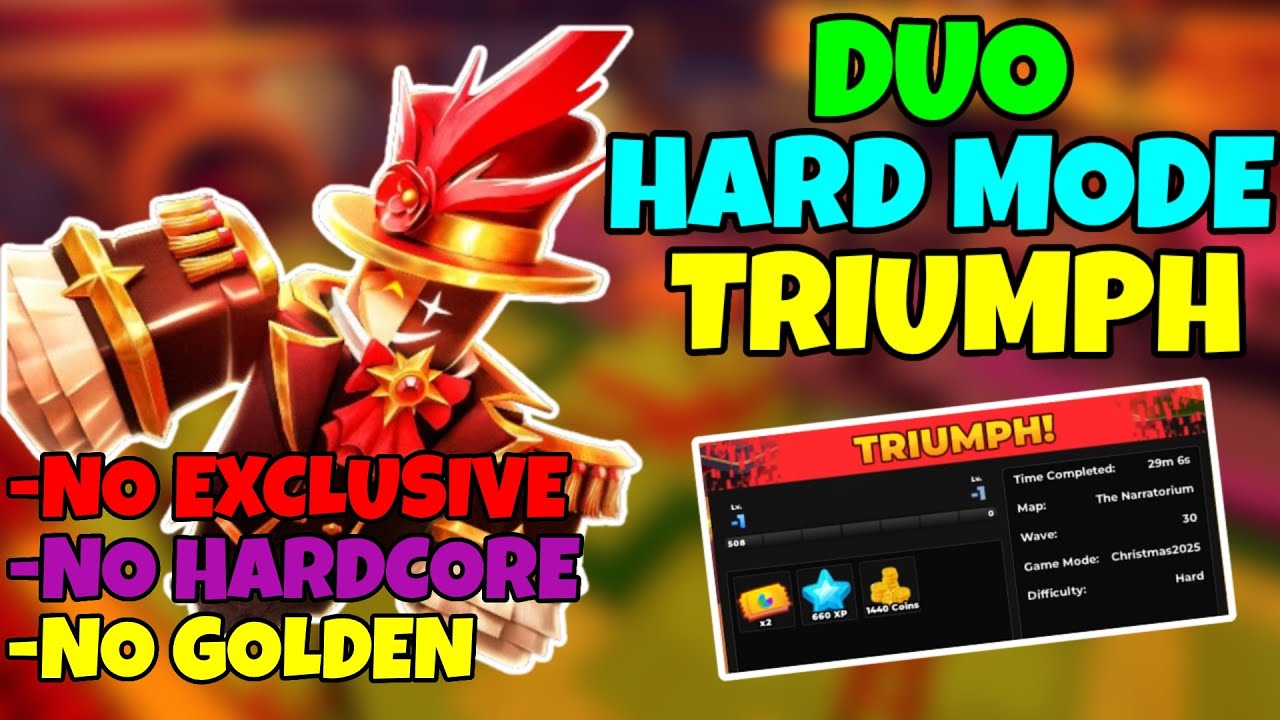 DUO THE FINAL ACT HARD MODE TRIUMPH + EASY GUIDE | Tower Defense Simulator