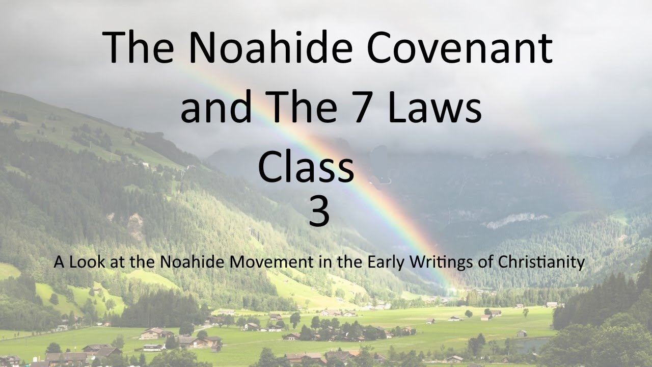 Noahide Movement Biblical to Present History