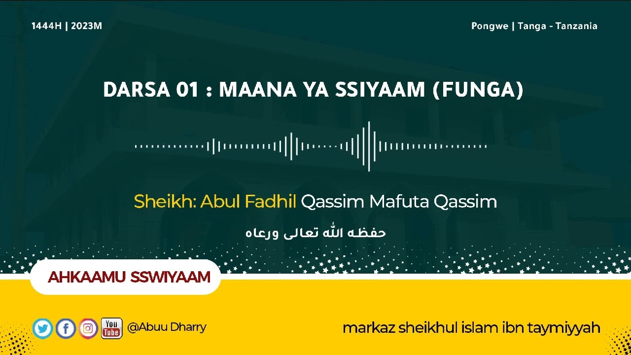 01. Darsa Zinazofungamana Na Hukmu Za Funga Ya Ramadhani - Maana Ya Funga Na Aina Zake