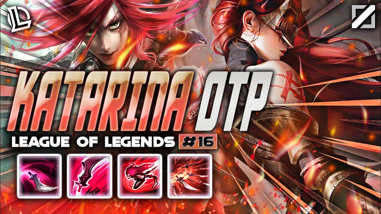 KATARINA MONTAGE #16 - KATARINA OTP | Ez LoL Plays