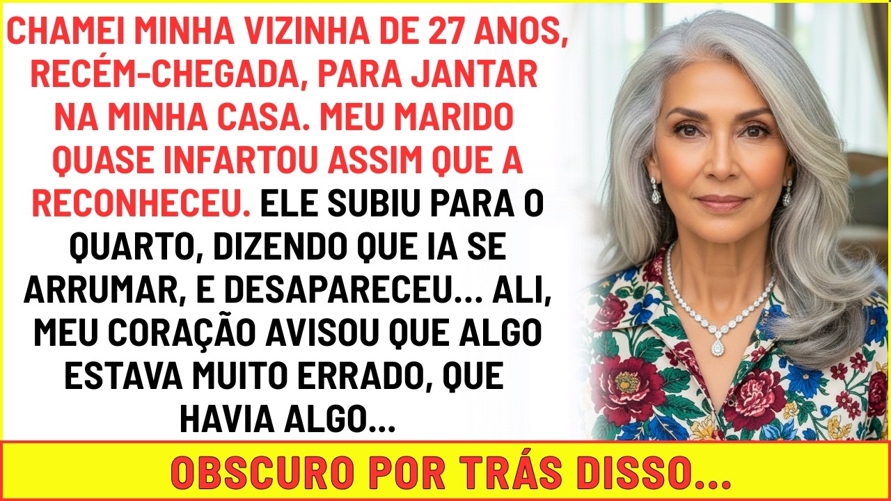 Convidei Minha Vizinha de 27 Anos Para Jantar Meu Marido Quase Infartou e Fugiu. Eu Descobri Por Quê
