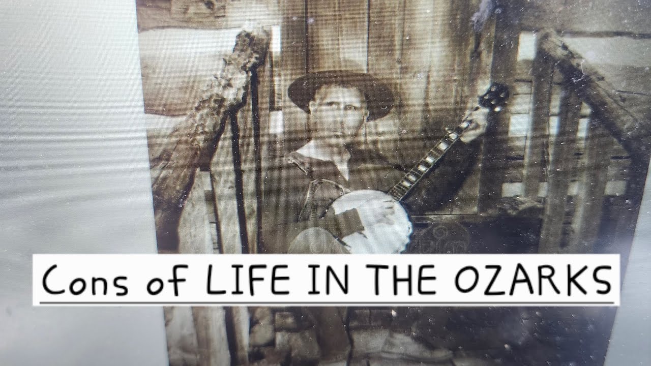 10  Cons of life in the Missouri Ozarks.