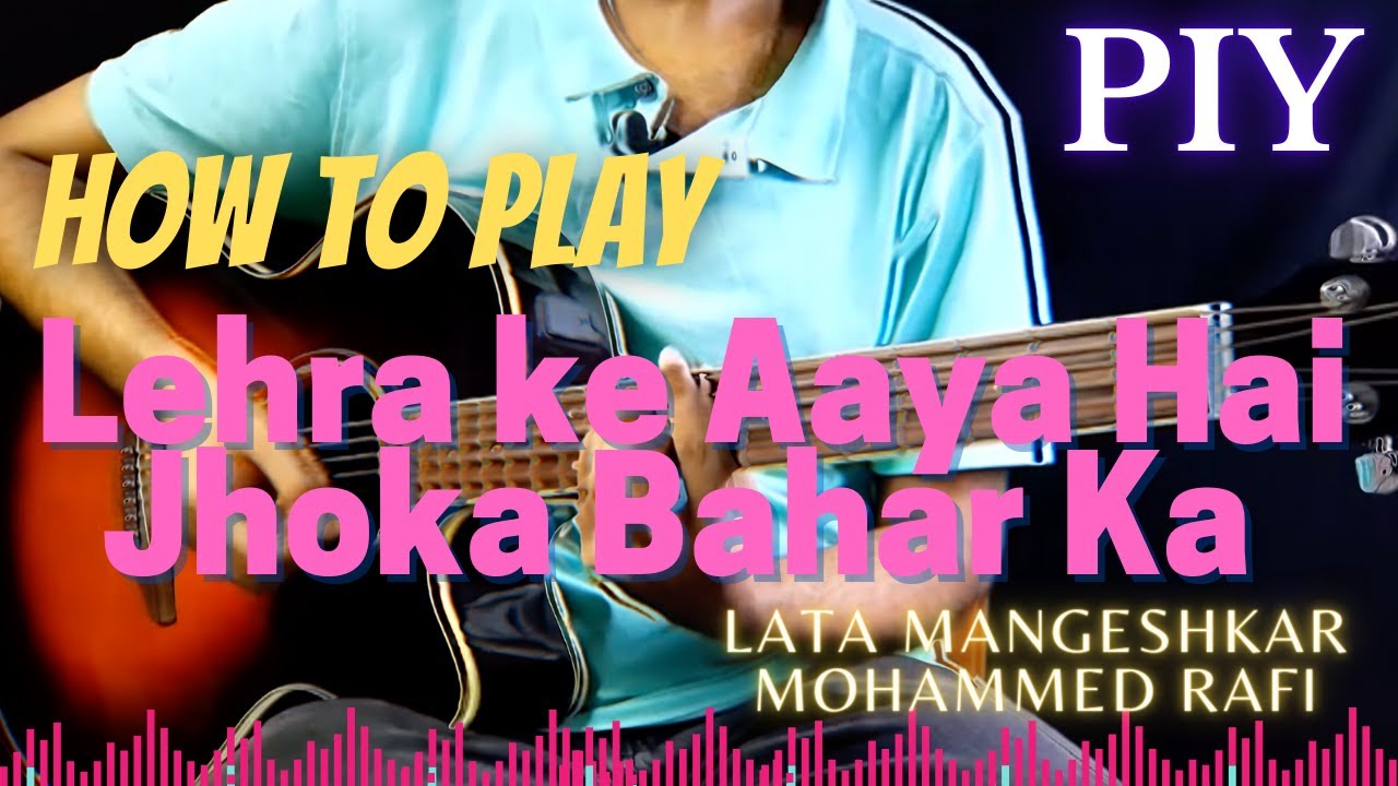 How to Play Lehra Ke Aaya Hain Jhoka Bahar Ka | 4 min Tutorial | KARAN ARJUN | Play It Yourself 164