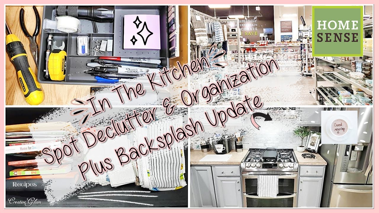Kitchen Decluttter & Organization || Home Sense ~ Shop With Me || Kitchen Backsplash Update