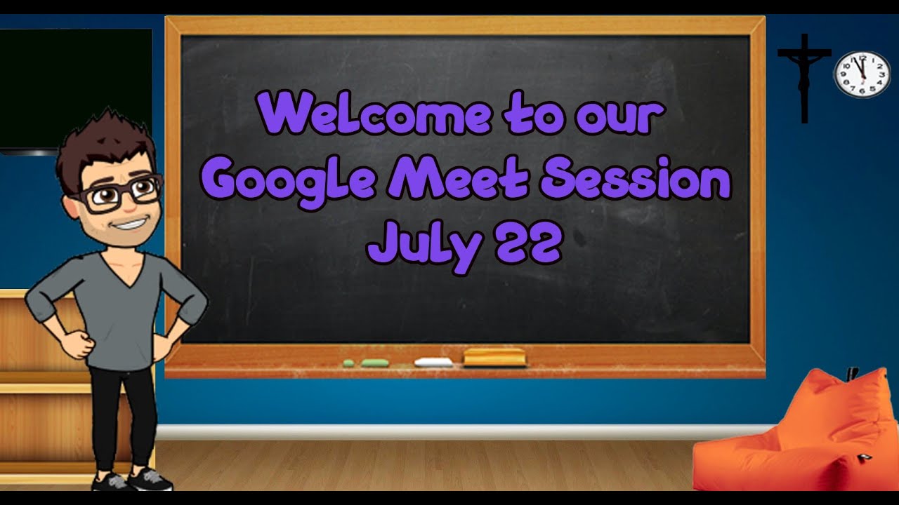 July 22 Google Meet Session: Quiz Take Up, Canada's Food Guide Scavenger Hunt  Assignment