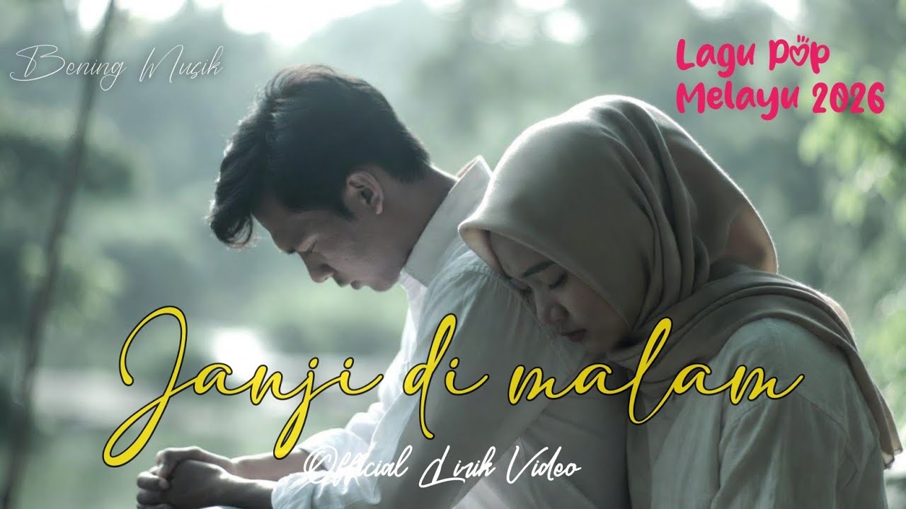Janji di Malam - Lagu Pop Melayu Sedih