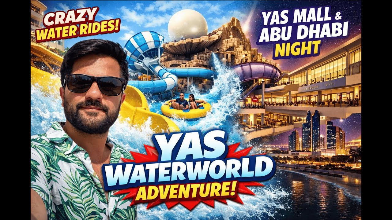 Yas Waterworld Abu Dhabi Vlog 🌊 | Extreme Water Rides, Pure Fun & Nostalgia