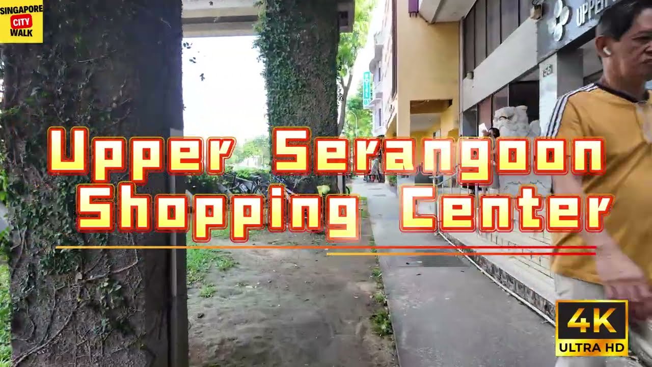 Upper Serangoon Shopping Centre|USSC|超级老的商场
