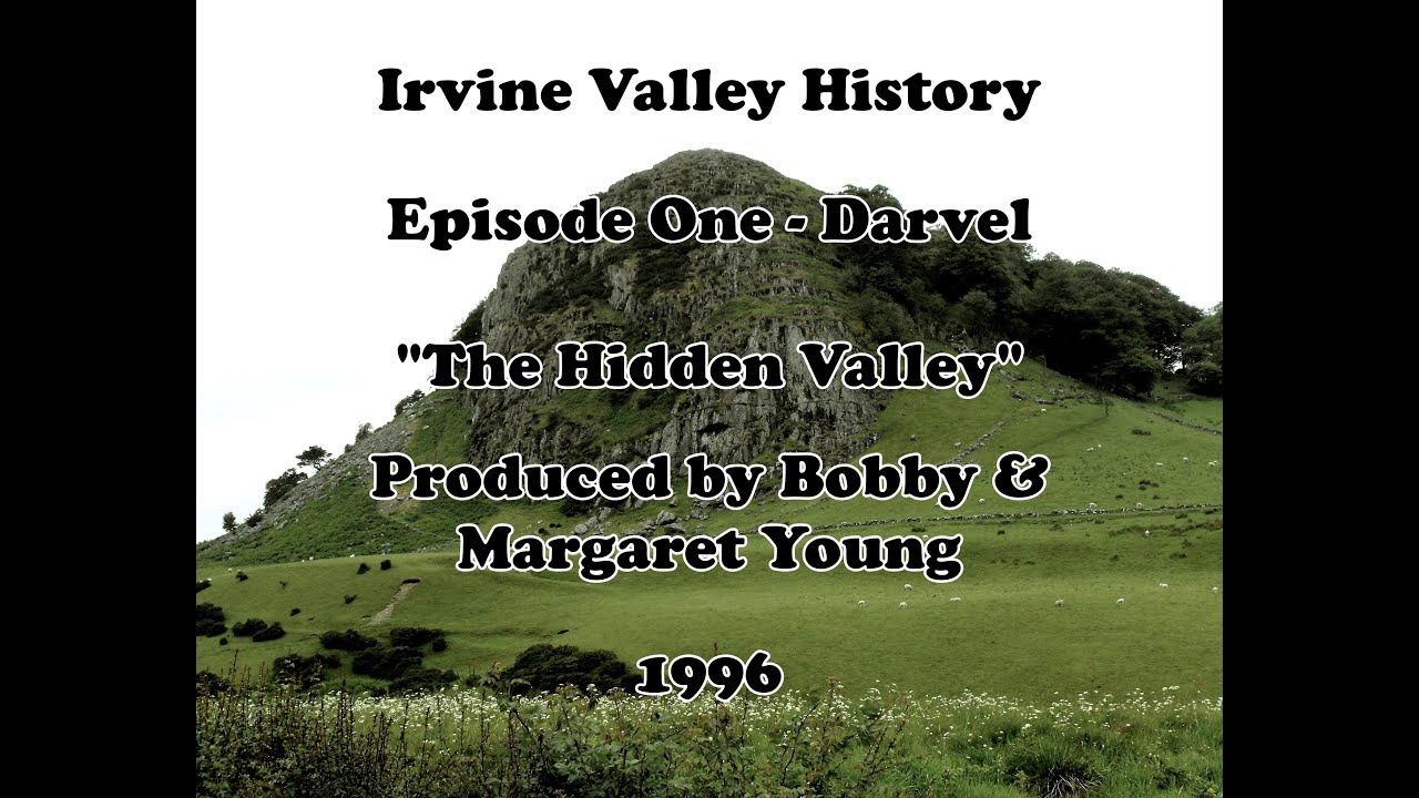 Darvel - The Hidden Valley - Darvel History Documentary