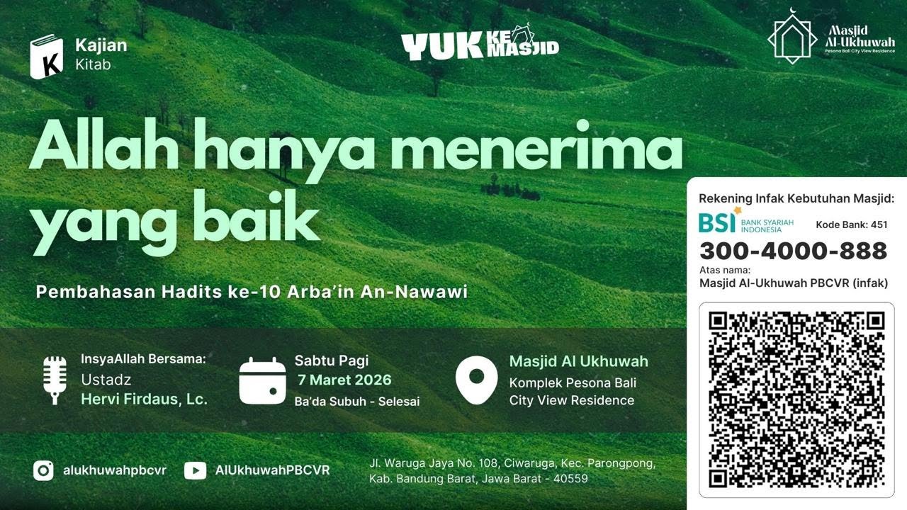 Ust. Hervi Firdaus - Allah hanya menerima yang baik